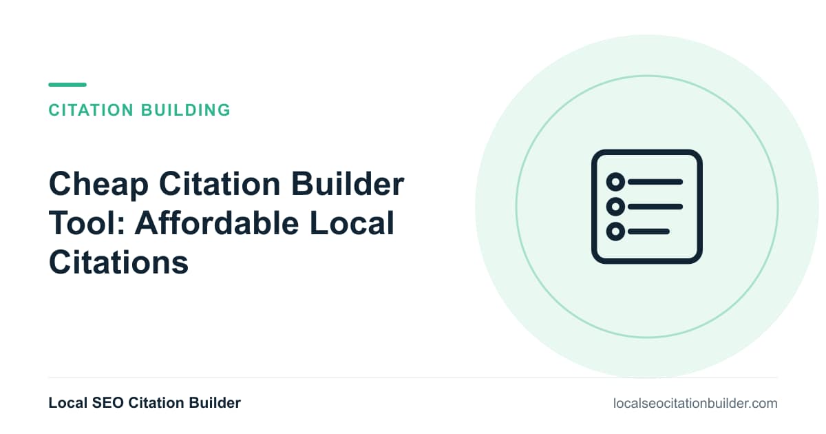 Cheap Citation Builder Tool: Affordable Local Citations, illustrated cover