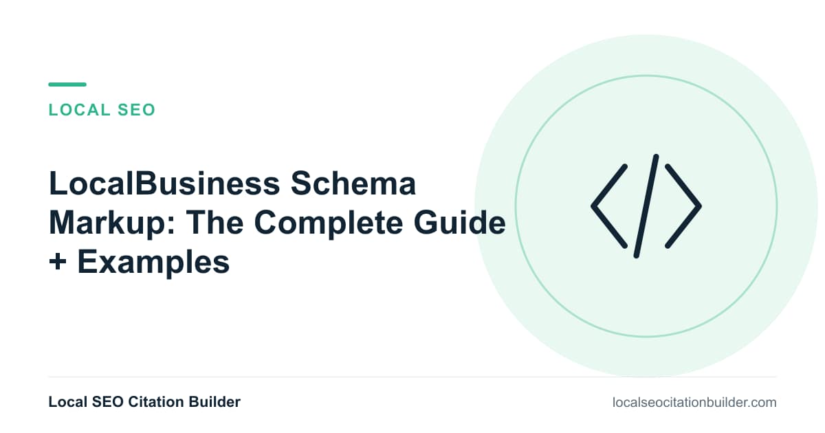 LocalBusiness Schema Markup: The Complete Guide + Examples, illustrated cover
