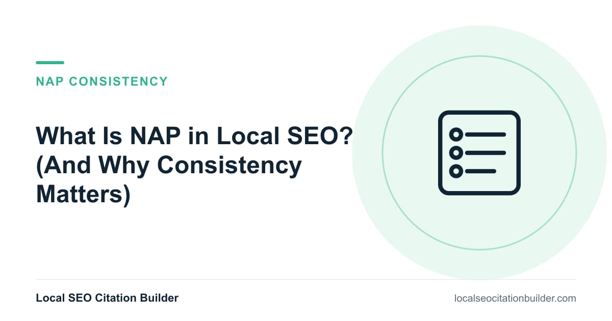 What Is NAP in Local SEO? (And Why Consistency Matters), illustrated cover