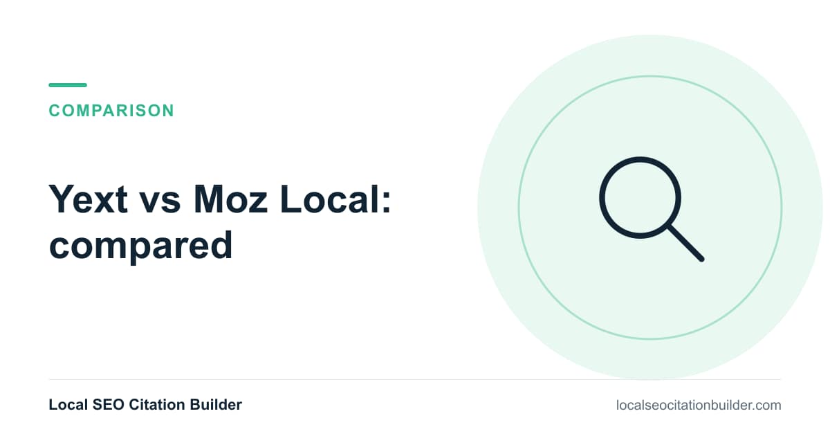 Yext vs Moz Local comparison: pricing model, listing ownership and directory coverage side by side