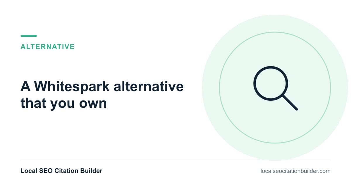 Whitespark alternative: Citation Builder compared with Whitespark on listing ownership and pricing
