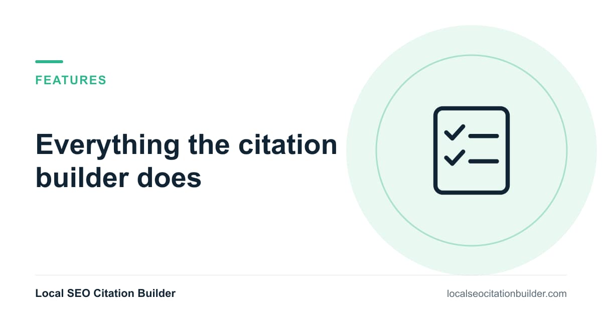 Local citation building software features: ranked directory lists, listings built for you and live NAP checks
