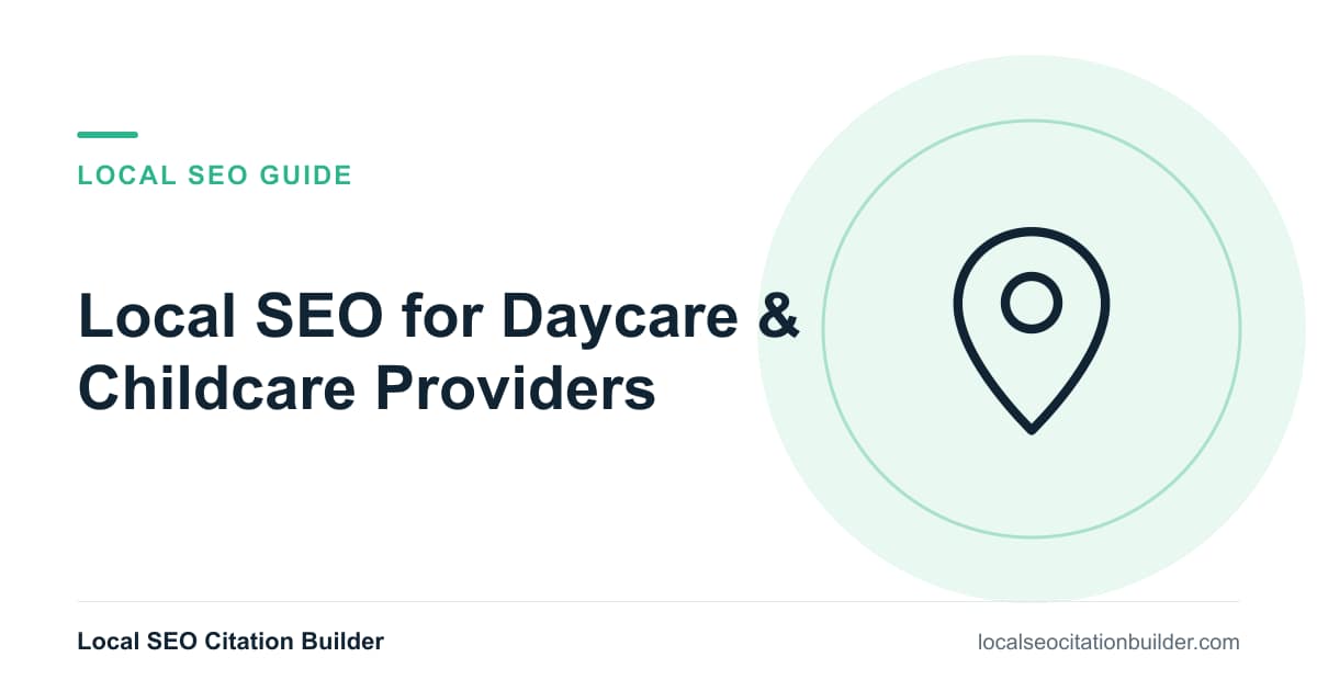 Local SEO for Daycare & Childcare Providers: local SEO guide cover