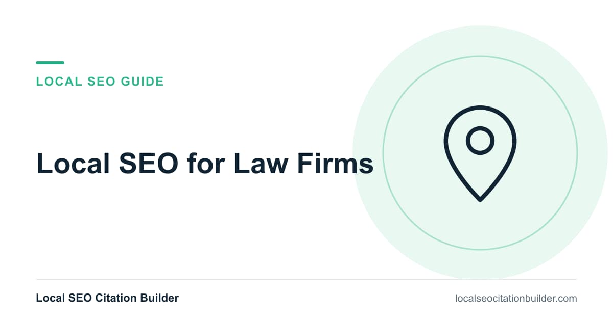 Local SEO for Law Firms guide: For law firms, one consistent identity across directories beats collecting more listings.